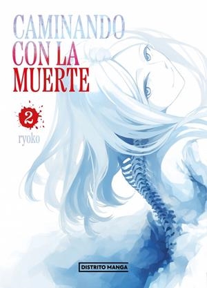 CAMINANDO CON LA MUERTE 02 | 9788410305816 | RYOKO