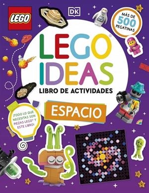 LEGO IDEAS LIBRO DE ACTIVIDADES : ESPACIO | 9780241802700 | DK