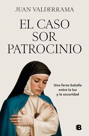 CASO SOR PATROCINIO, EL | 9788466684439 | VALDERRAMA, JUAN