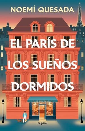 PARÍS DE LOS SUEÑOS DORMIDOS, EL | 9788425373626 | QUESADA, NOEMÍ
