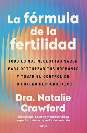 FÓRMULA DE LA FERTILIDAD, LA | 9791387972905 | CRAWFORD, NATALIE