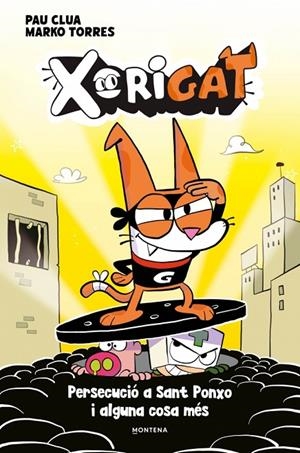 XORIGAT 02 : PERSECUCIÓ A SANT PONXO I ALGUNA COSA MÉS | 9791387724979 | CLUA, PAU