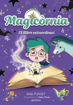 MAGICÒRNIA 05. EL LLIBRE EXTRAORDINARI | 9791387809553 | PUNSET, ANA