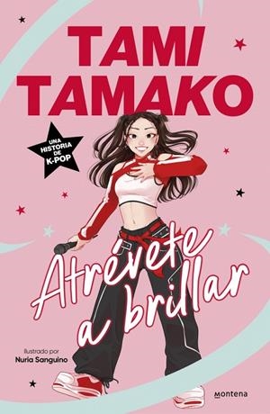 ATRÉVETE A BRILLAR | 9791387809584 | TAMAKO (@TAMITAMAKO), TAMI
