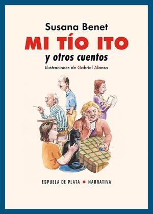 MI TÍO ITO Y OTROS CUENTOS | 9788419877802 | BENET, SUSANA