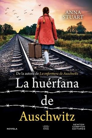 HUÉRFANA DE AUSCHWITZ, LA | 9791387788193 | STUART, ANNA