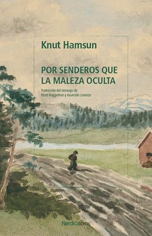POR SENDEROS QUE LA MALEZA OCULTA | 9791387922511 | HAMSUN, KNUT