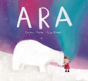 ARA | 9791388132452 | MATEO, CARMEN / ORTEGA, PACO