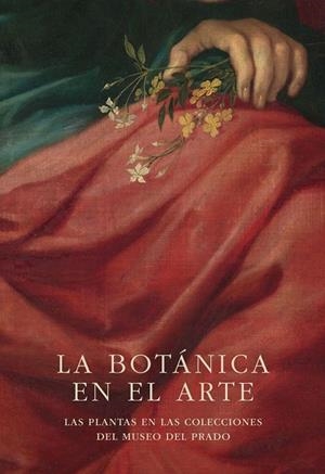 BÓTANICA EN EL ARTE, LA | 9788499003573