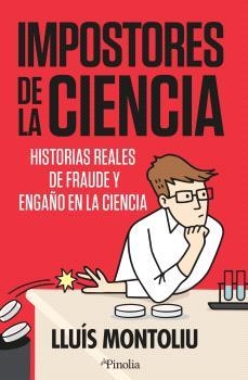 IMPOSTORES DE LA CIENCIA | 9791388075131 | MONTOLIU, LLUÍS