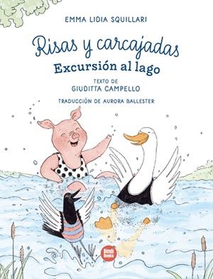 RISAS Y CARCAJADAS 02. EXCURSIÓN AL LAGO | 9788410447127 | CAMPELLO, GIUDITTA