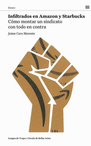 INFILTRADOS EN AMAZON Y STARBUCKS | 9788483813164 | CARO MORENTE, JAIME