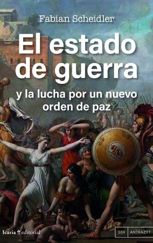 ESTADO DE GUERRA Y LA LUCHA POR UN NUEVO ORDEN DE PAZ, EL | 9791387991173 | SCHEIDLER, FABIAN