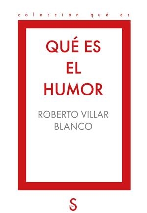 QUÉ ES EL HUMOR | 9791388205149 | VILLAR BLANCO, ROBERTO