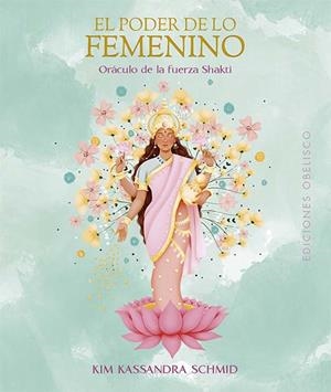 PODER DE LO FEMENINO, EL | 9788411723664 | KASSANDRA, KIM