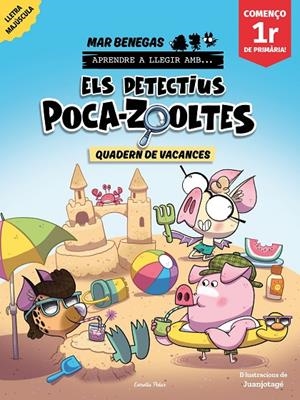 DETECTIUS POCA-ZOOLTES, ELS. QUADERN DE VACANCES. COMENÇO 1R DE PRIMÀRIA | 9791387783174 | BENEGAS, MAR