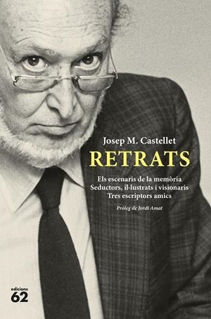 RETRATS LITERARIS (NOVA EDICIÓ) | 9788429783537 | CASTELLET I DÍAZ DE COSSÍO, JOSEP MARIA