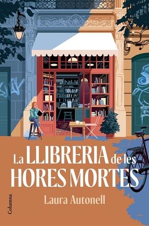 LLIBRERIA DE LES HORES MORTES, LA | 9788466435147 | AUTONELL ARANDA, LAURA