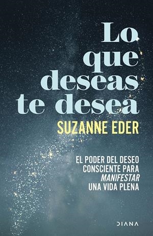 LO QUE DESEAS TE DESEA | 9788411193351 | EDER, SUZANNE
