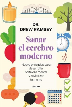 SANAR EL CEREBRO MODERNO | 9788449345456 | DR. DREW RAMSEY