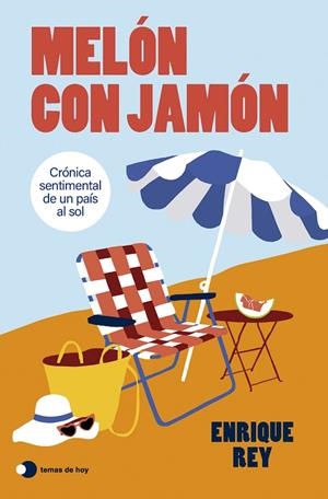 MELÓN CON JAMÓN | 9791387869786 | REY, ENRIQUE