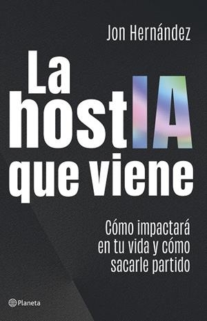 HOSTIA QUE VIENE, LA | 9788408320616 | HERNÁNDEZ, JON