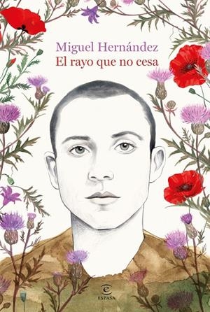 RAYO QUE NO CESA, EL | 9788467082104 | MIGUEL HERNÁNDEZ