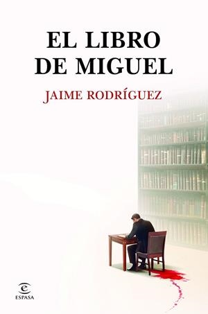 LIBRO DE MIGUEL, EL | 9788467081909 | RODRÍGUEZ, JAIME