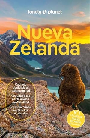 NUEVA ZELANDA : LONELY PLANET [2026] | 9788408311904 | ATKINSON, BRETT/DRAGICEVICH, PETER/MCLACHLAN, CRAIG/TURNER, ELEN/CARLSON, LIZ/SILVA, TOMMY DE/FEA, R