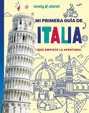 MI PRIMERA GUÍA DE ITALIA | 9788408312635 | WARD, ALEXA