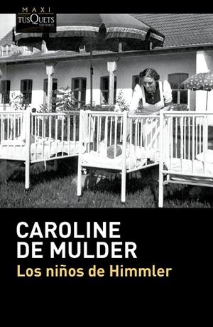NIÑOS DE HIMMLER, LOS | 9788411077903 | MULDER, CAROLINE DE