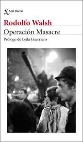 OPERACIÓN MASACRE | 9788432249860 | WALSH, RODOLFO