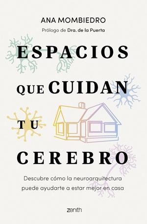 ESPACIOS QUE CUIDAN TU CEREBRO | 9788408319443 | MOMBIEDRO, ANA