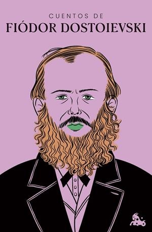 CUENTOS DE FIÓDOR DOSTOIEVSKI | 9788408320449 | DOSTOIEVSKI, FIÓDOR M.