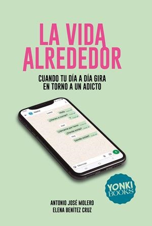 VIDA ALREDEDOR, LA | 9791399074482 | MOLERO, ANTONIO JOSÉ