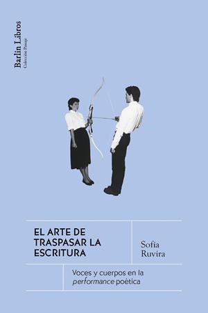 ARTE DE TRASPASAR LA ESCRITURA, EL | 9791387687144 | RUVIRA, SOFÍA