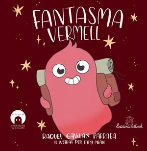 FANTASMA VERMELL, EL | 9791399174113 | GAVILÁN, RAQUEL