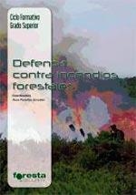 DEFENSA CONTRA INCENDIOS FORESTALES | 9788492977796