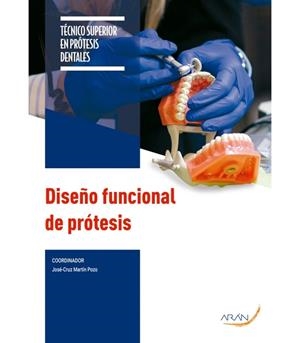 DISEÑO FUNCIONAL DE PROTESIS (2 ED.) | 9791388085680