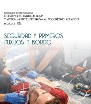 SEGURIDAD Y PRIMEROS AUXILIOS A BORDO | 9791388085857