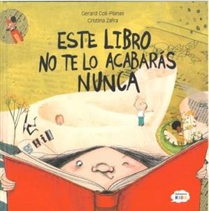 ESTE LIBRO NO TE LO ACABARAS NUNCA | 9788410408456 | COLL-PLANAS, GERARD