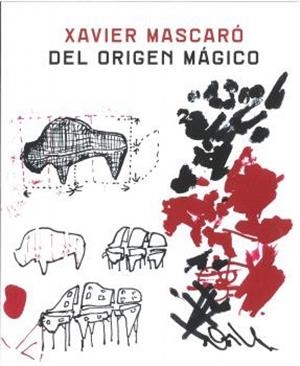 DEL ORIGEN MÁGICO | 9788419052605 | MASCARÓ, XAVIER