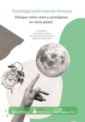 SOCIOLOGIA PARA NUEVOS TIEMPOS | 9791370471187