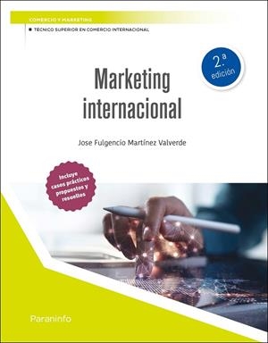 MARKETING INTERNACIONAL (2 EDICIÓN 2026) | 9788428375528 | MARTINEZ VALVERDE, JOSE FULGENCIO