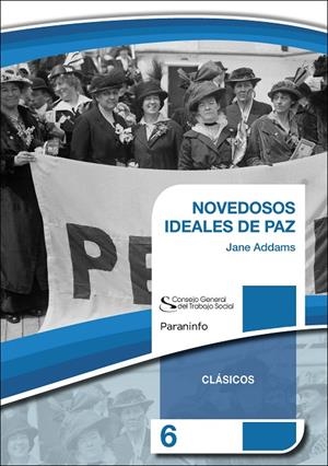 NOVEDOSOS IDEALES PARA LA PAZ | 9788428377843 | ADDAMS, JANE