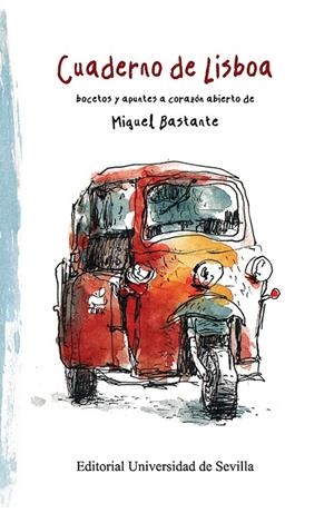 CUADERNO DE LISBOA | 9788447227945 | BASTANTE RECUERDA, MIGUEL