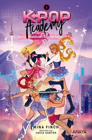 K-POP ACADEMY. MALDICIÓN BAJO LOS FOCOS | 9788414360156 | FINCH, MINA