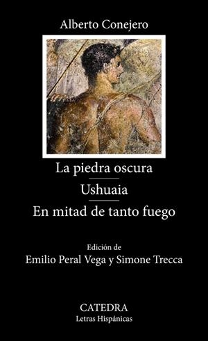 PIEDRA OSCURA, LA. USHUAIA. EN MITAD DE TANTO FUEGO | 9788437650098 | CONEJERO, ALBERTO
