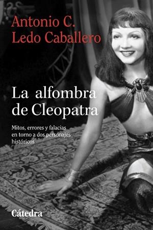 ALFOMBRA DE CLEOPATRA, LA | 9788437650104 | LEDO CABALLERO, ANTONIO C.