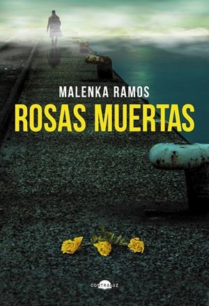 ROSAS MUERTAS | 9791387810672 | RAMOS, MALENKA